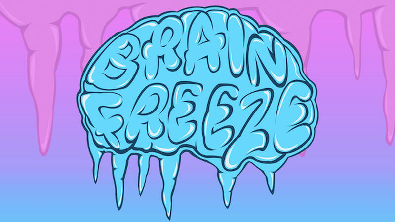 Brain Freeze